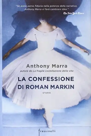 CONFESSIONE DI ROMAN MARKIN (LA)