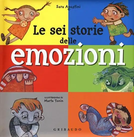 SEI STORIE DELLE EMOZIONI (LE)