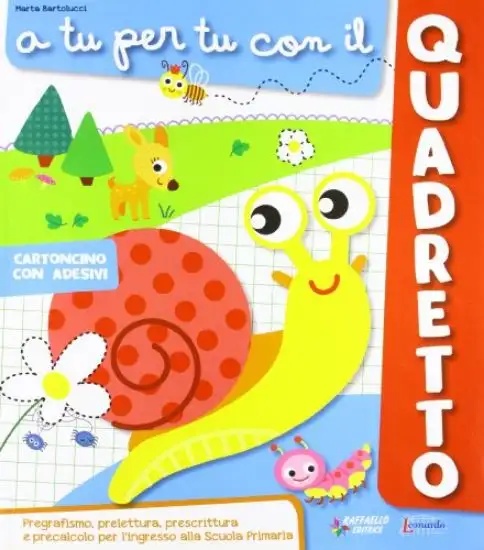 A TU PER TU CON IL QUADRETTO + ADESIVI