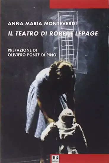 TEATRO DI ROBERT LEPAGE