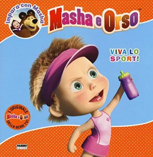 VIVA LO SPORT! MASHA E ORSO. IMPARA CON MASHA