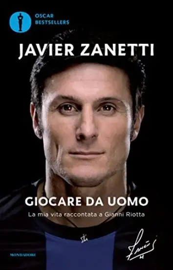 GIOCARE DA UOMO. LA MIA VITA RACCONTATA A GIANNI RIOTTA