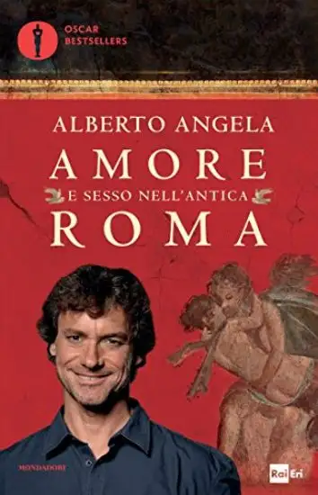 AMORE E SESSO NELL`ANTICA ROMA