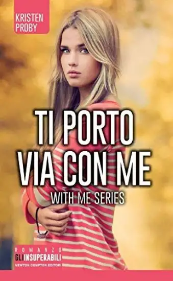 TI PORTO VIA CON ME. WITH ME SERIES