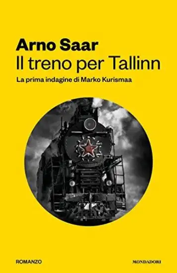 TRENO PER TALLINN (IL) LA PRIMA INDAGINE DI MARKO KURISMAA