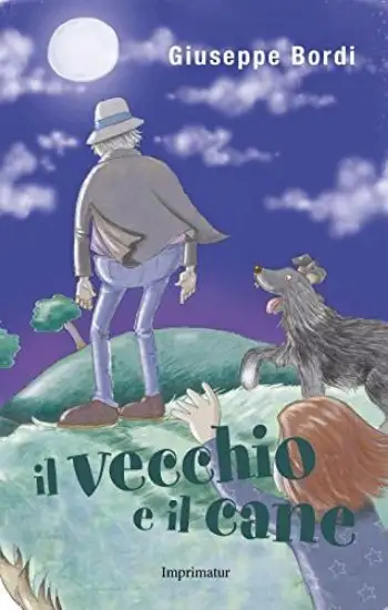 VECCHIO E IL CANE (IL)