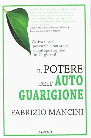 POTERE DELL`AUTOGUARIGIONE. UN PROGRAMMA