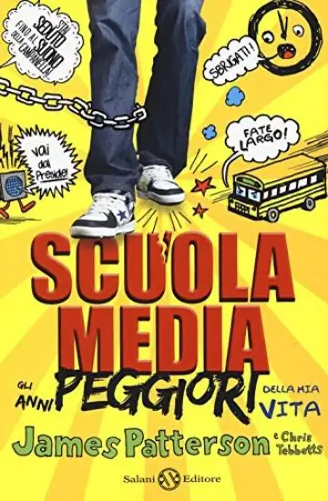 SCUOLA MEDIA. GLI ANNI PEGGIORI DELLA MIA VITA