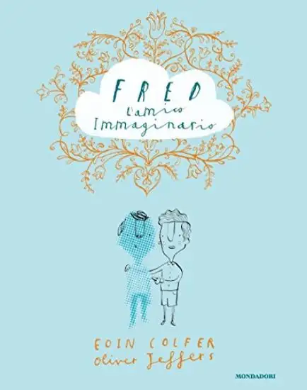 FRED L`AMICO IMMAGINARIO