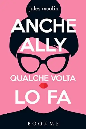 ANCHE ALLY QUALCHE VOLTA LO FA
