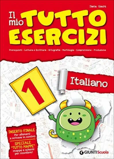 MIO TUTTO ESERCIZI ITALIANO. - VOLUME 1