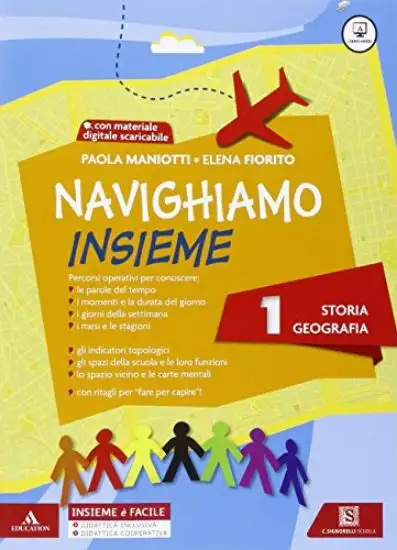 NAVIGHIAMO INSIEME CL. 1° - VOLUME 1