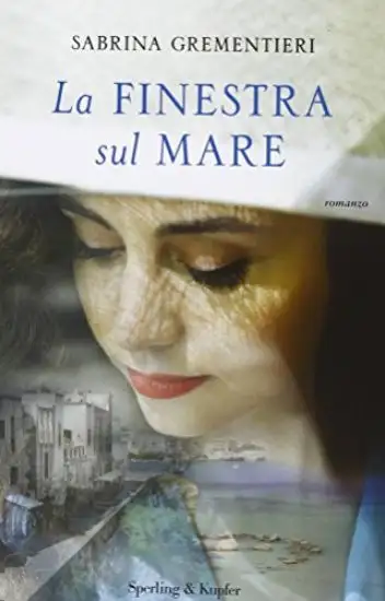 FINESTRA SUL MARE (LA)