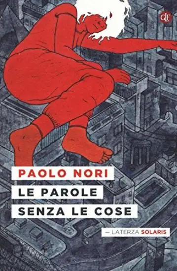PAROLE SENZA LE COSE (LE)
