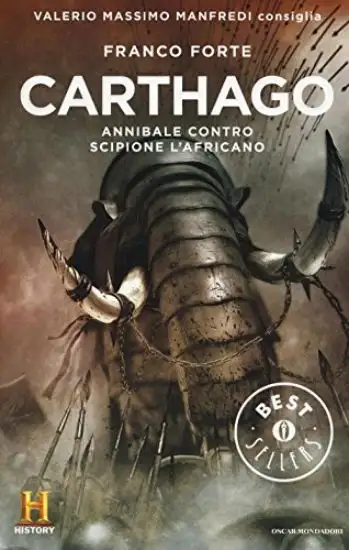 CARTHAGO. ANNIBALE CONTRO SCIPIONE L`AFRICANO. IL ROMANZO DI ROMA - VOLUME 2