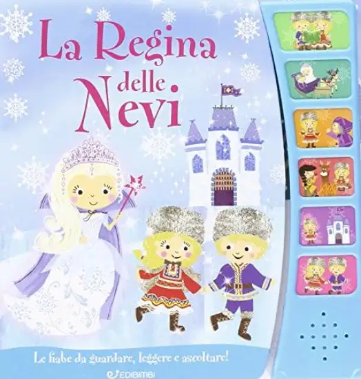 REGINA DELLE NEVI. LIBRO SONORO (LA)