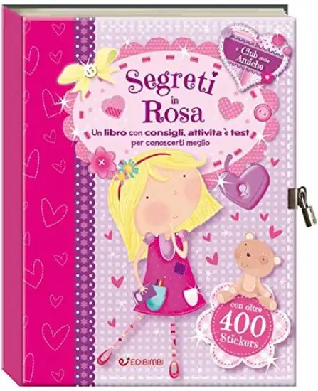SEGRETI IN ROSA. IL CLUB DELLE AMICHE - CON LUCCHETTO