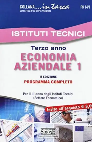 ECONOMIA AZIENDALE 1 ISTITUTI TECNICI TERZO ANNO