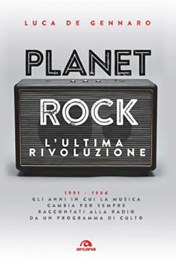 PLANET ROCK. L`ULTIMA RIVOLUZIONE