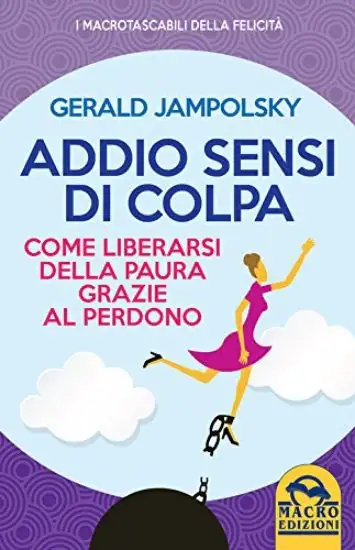 ADDIO SENSI DI COLPA