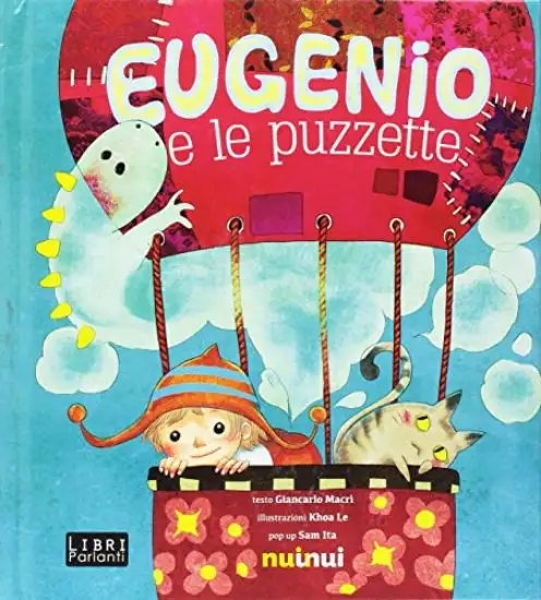 EUGENIO E LE PUZZETE. LIBRI URLANTI POP-UP. CON GADGET