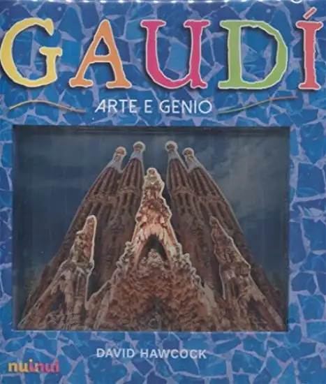GAUDÍ. GENIO E ARTE. LIBRO POP-UP
