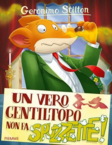 VERO GENTILTOPO NON FA... SPUZZETTE! (UN)