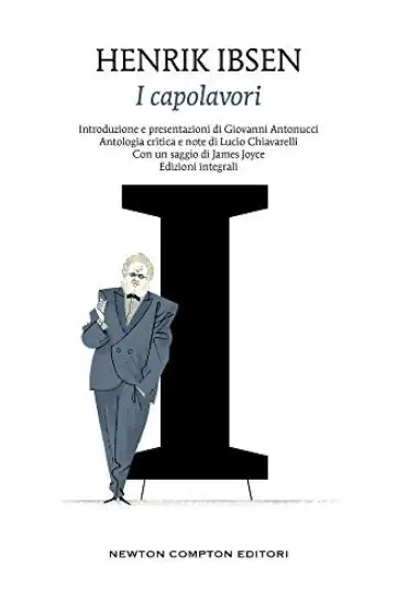 CAPOLAVORI: I PILASTRI DELLA SOCIETA`-CASA DI BAMBOLA-SPETTRI-UN NEMICO DEL POPOLO-LA CASA DEI R...