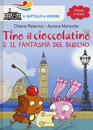 TINO IL CIOCCOLATINO E IL FANTASMA DEL BUDINO