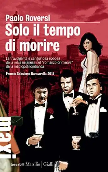 SOLO IL TEMPO DI MORIRE