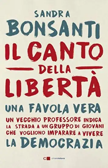 CANTO DELLA LIBERTA` (IL)