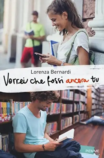 VORREI CHE FOSSI ANCORA TU