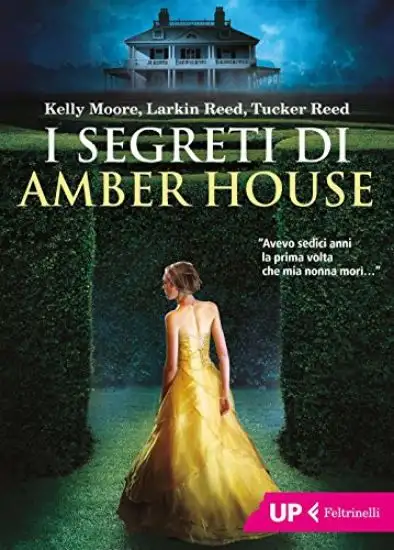 SEGRETI DI AMBER HOUSE (I)