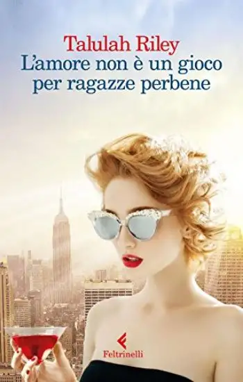AMORE NON E` UN GIOCO PER RAGAZZE PERBENE (L`)