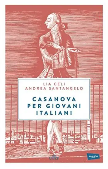 CASANOVA PER GIOVANI ITALIANI. CON E-BOOK