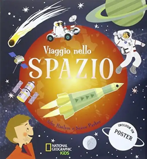VIAGGIO NELLO SPAZIO. CON POSTER