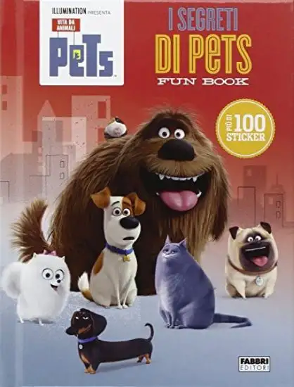 PETS. I SEGRETI DI PETS. FUN BOOK