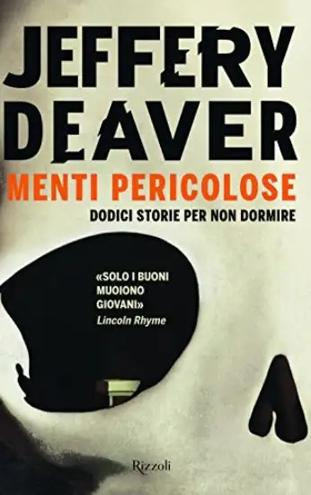 MENTI PERICOLOSE. 12 STORIE PER NON DORMIRE