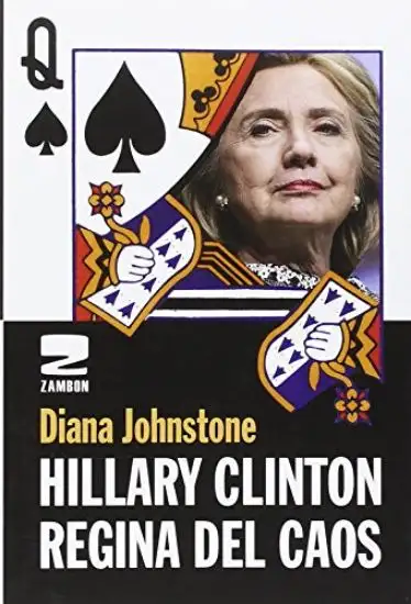 HILLARY CLINTON REGINA DEL CAOS