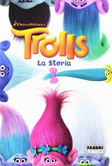 TROLLS. LA STORIA