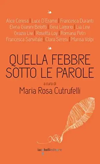 QUELLA FEBBRE SOTTO LE PAROLE