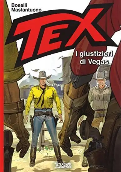 GIUSTIZIERI DI VEGAS. TEX (I)