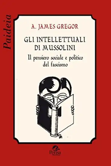 INTELLETTUALI DI MUSSOLINI