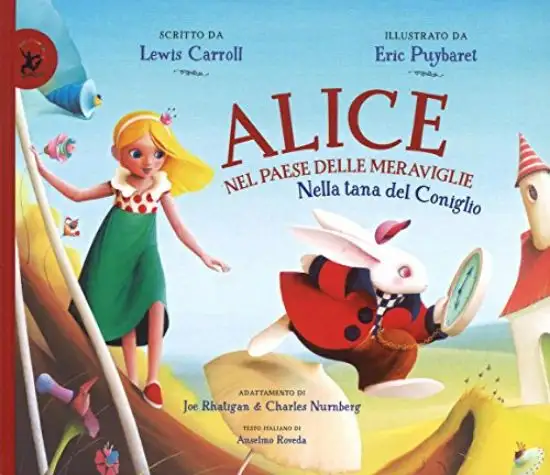 ALICE NEL PAESE DELLE MERAVIGLIE. DENTRO LA TANA DEL CONIGLIO