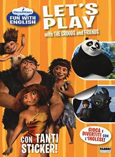 LET`S PLAY WITH THE CROODS AND FRIENDS. DREAMWORKS FUN WITH ENGLISH