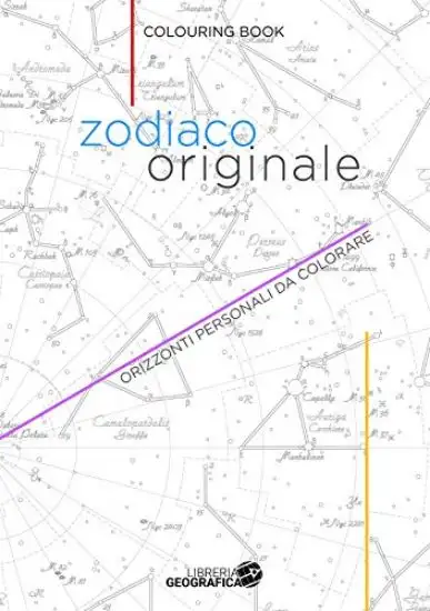ZODIACO ORIGINALE. ORIZZONTI PERSONALI DA COLORARE