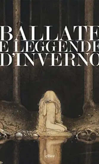 BALLATE E LEGGENDE D`INVERNO