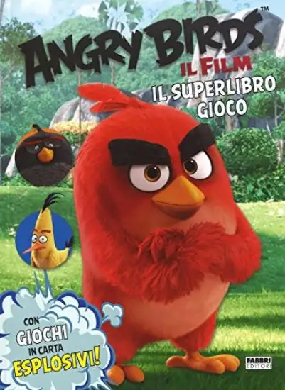 ANGRY BIRDS. IL SUPERLIBRO GIOCO