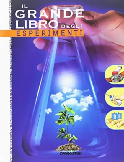 GRANDE LIBRO DEGLI ESPERIMENTI (IL)
