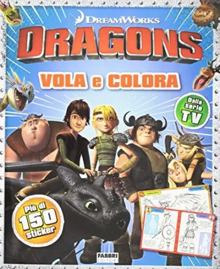 DRAGONS. VOLA E COLORA. EDIZ. ILLUSTRATA - VOLUME 4